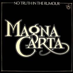 Magna Carta : No Truth In The Rumour